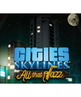 Cities: Skylines - All That Jazz DLC Steam Key EUROPE